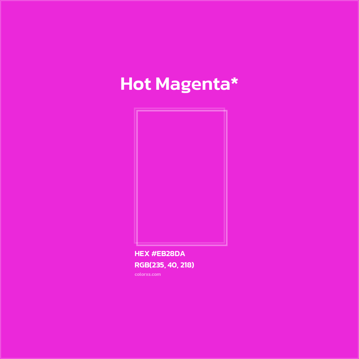 HEX #EB28DA Color Name, Color Code, Palettes, Similar Paints, Images
