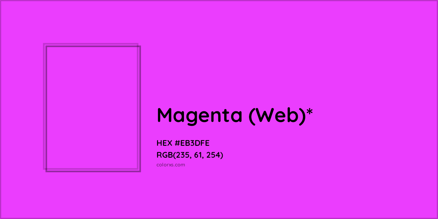 HEX #EB3DFE Color Name, Color Code, Palettes, Similar Paints, Images