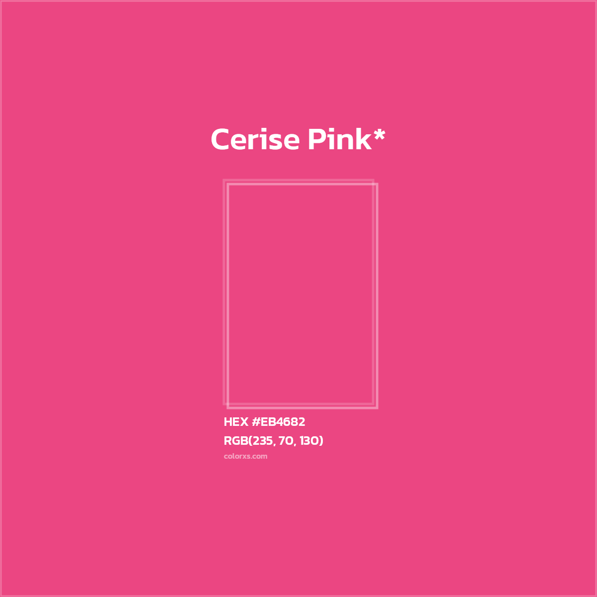 HEX #EB4682 Color Name, Color Code, Palettes, Similar Paints, Images