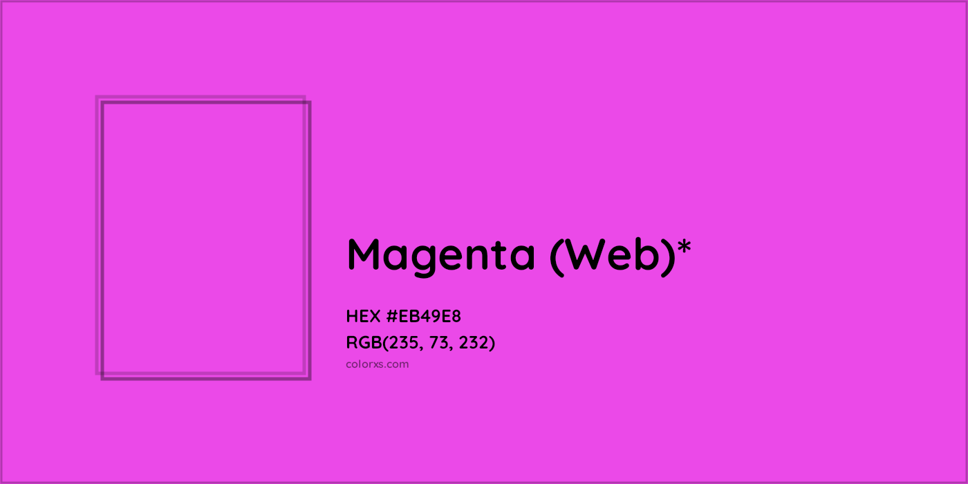 HEX #EB49E8 Color Name, Color Code, Palettes, Similar Paints, Images