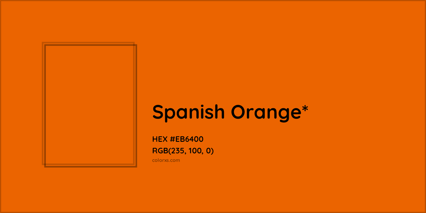 HEX #EB6400 Color Name, Color Code, Palettes, Similar Paints, Images