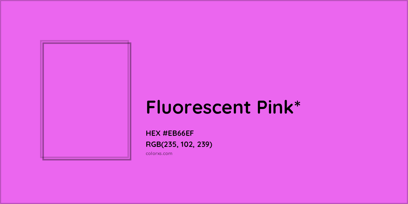 HEX #EB66EF Color Name, Color Code, Palettes, Similar Paints, Images