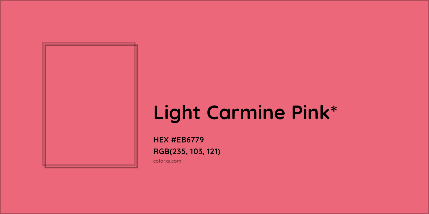 HEX #EB6779 Color Name, Color Code, Palettes, Similar Paints, Images