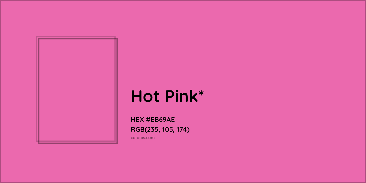 HEX #EB69AE Color Name, Color Code, Palettes, Similar Paints, Images