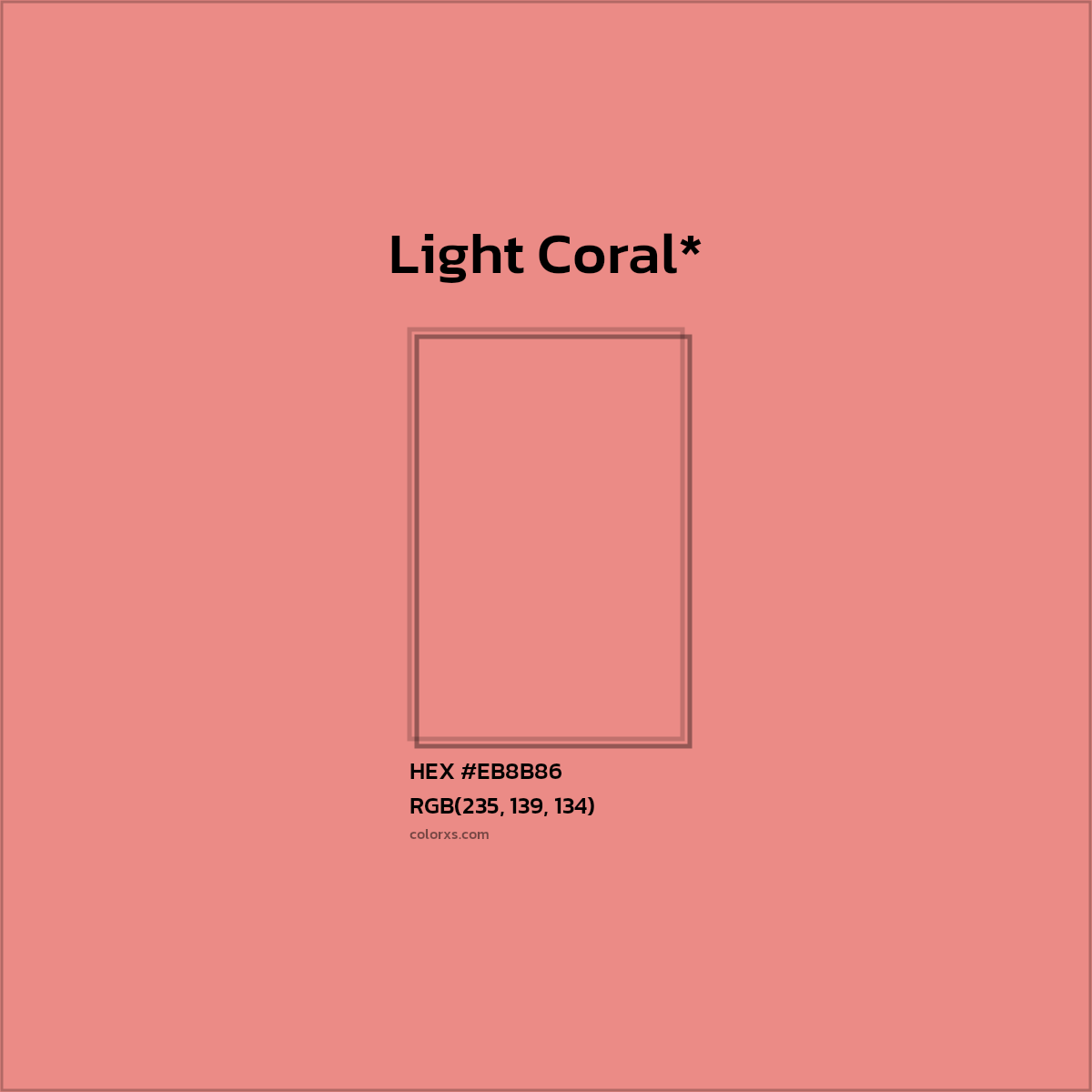 HEX #EB8B86 Color Name, Color Code, Palettes, Similar Paints, Images