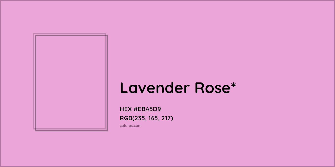 HEX #EBA5D9 Color Name, Color Code, Palettes, Similar Paints, Images
