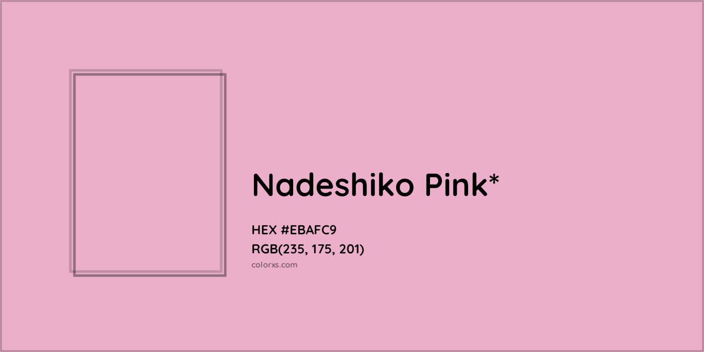 HEX #EBAFC9 Color Name, Color Code, Palettes, Similar Paints, Images