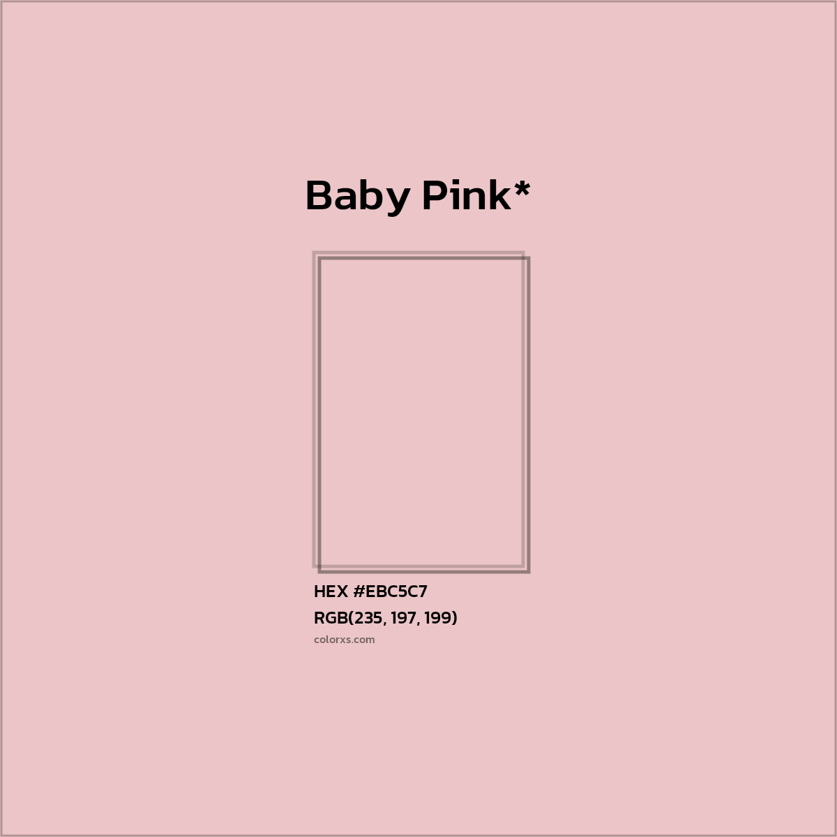 HEX #EBC5C7 Color Name, Color Code, Palettes, Similar Paints, Images
