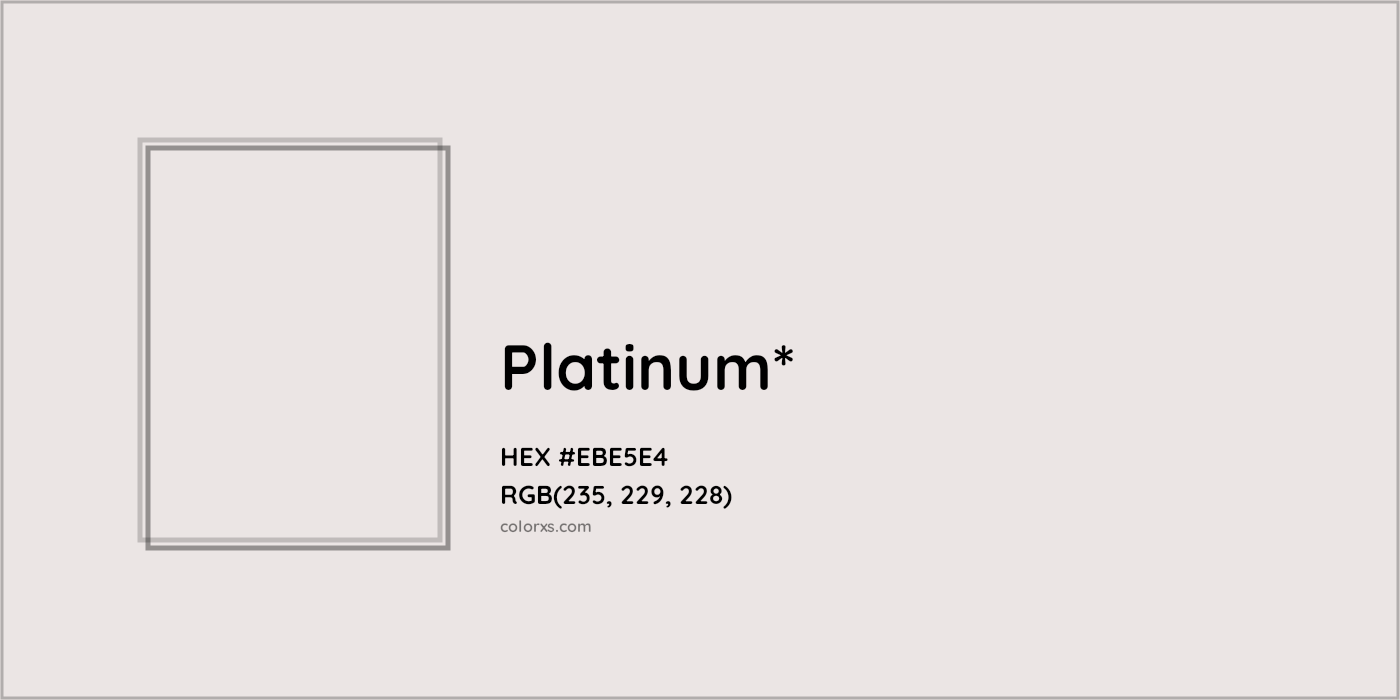 HEX #EBE5E4 Color Name, Color Code, Palettes, Similar Paints, Images