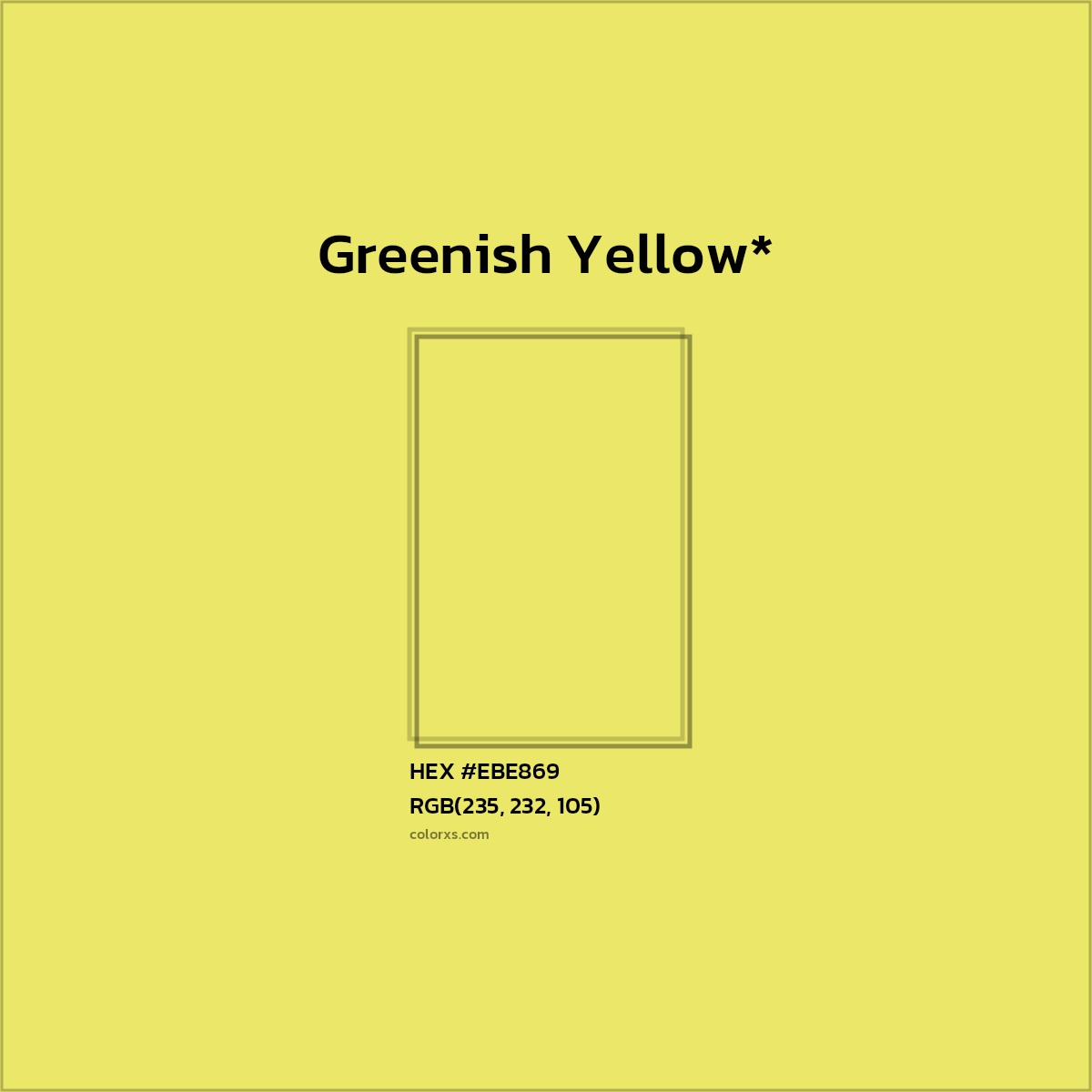 HEX #EBE869 Color Name, Color Code, Palettes, Similar Paints, Images