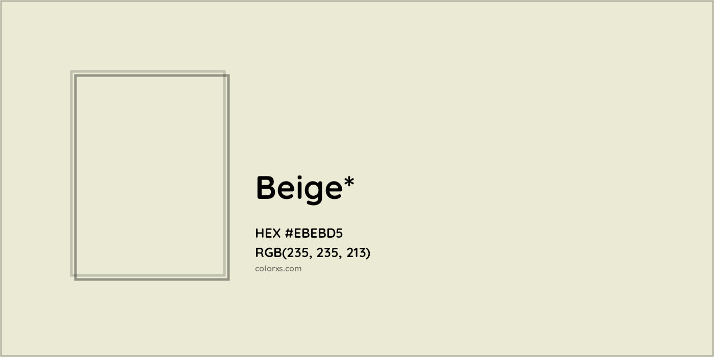 HEX #EBEBD5 Color Name, Color Code, Palettes, Similar Paints, Images