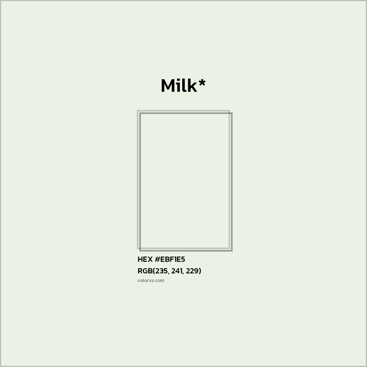 HEX #EBF1E5 Color Name, Color Code, Palettes, Similar Paints, Images