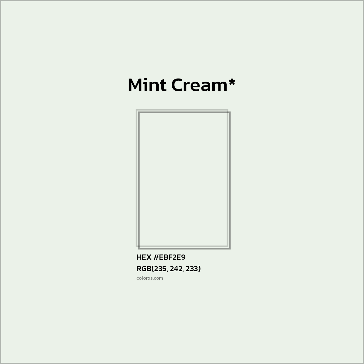 HEX #EBF2E9 Color Name, Color Code, Palettes, Similar Paints, Images