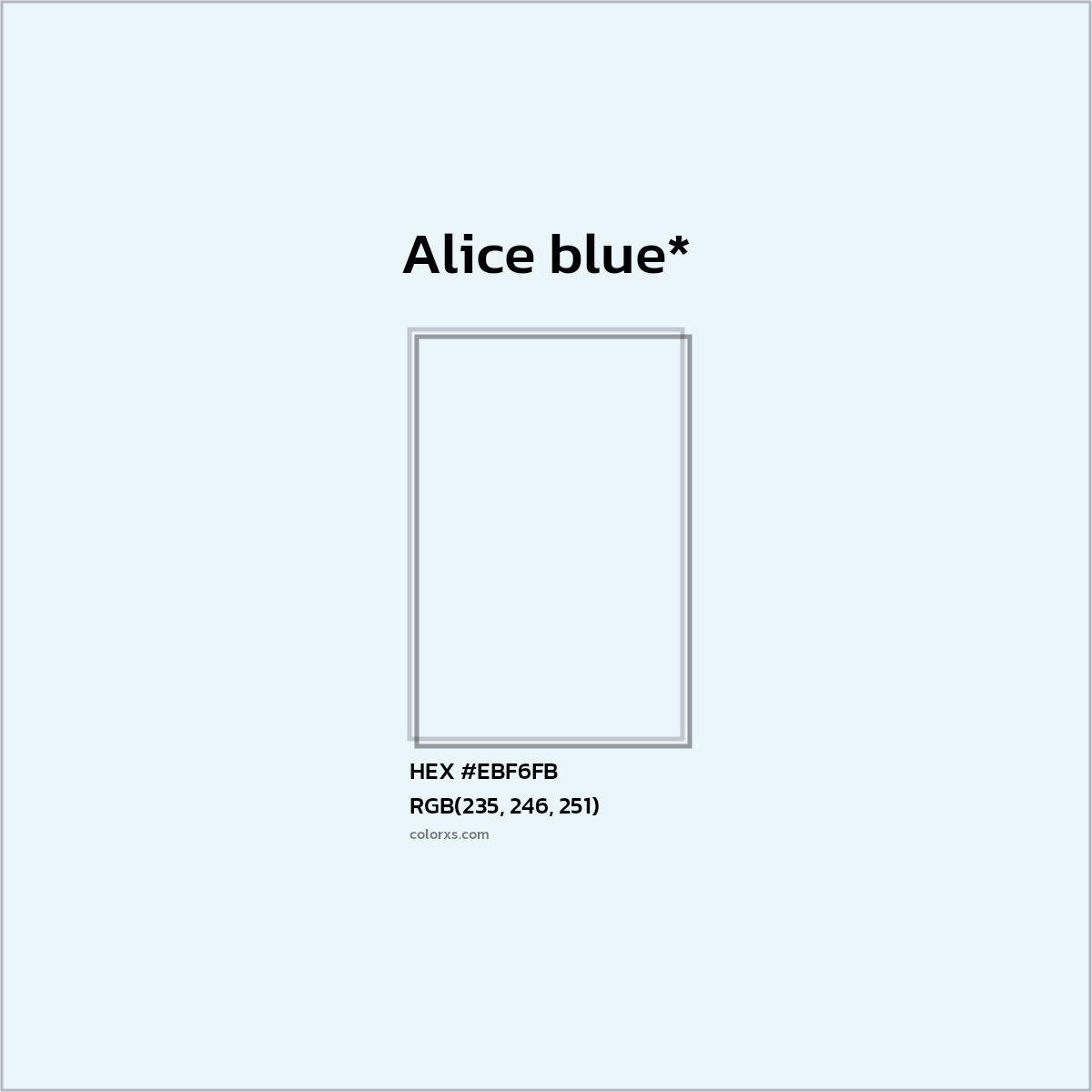 HEX #EBF6FB Color Name, Color Code, Palettes, Similar Paints, Images