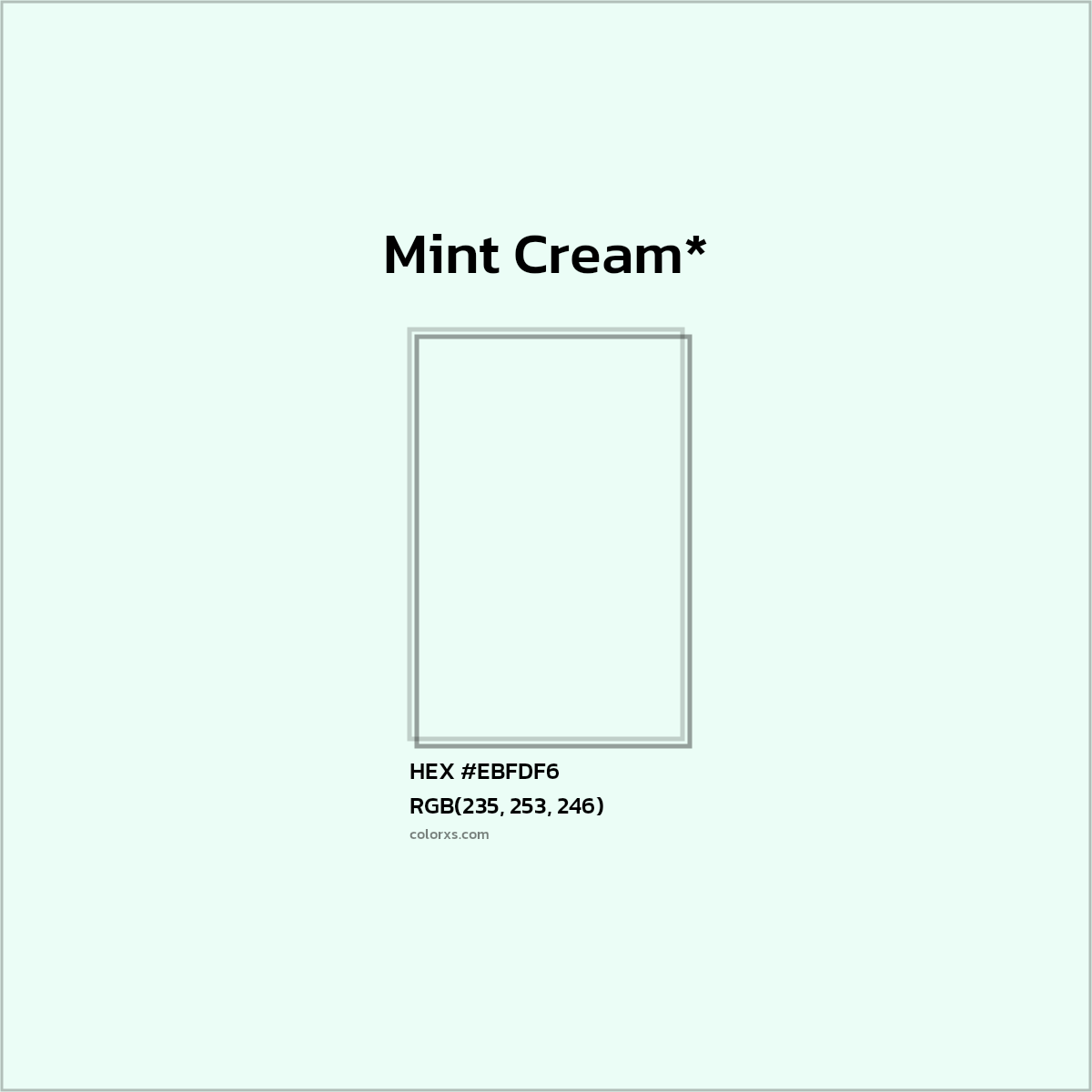 HEX #EBFDF6 Color Name, Color Code, Palettes, Similar Paints, Images