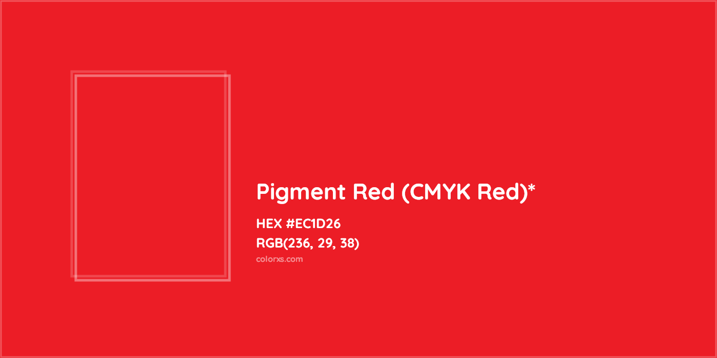 HEX #EC1D26 Color Name, Color Code, Palettes, Similar Paints, Images
