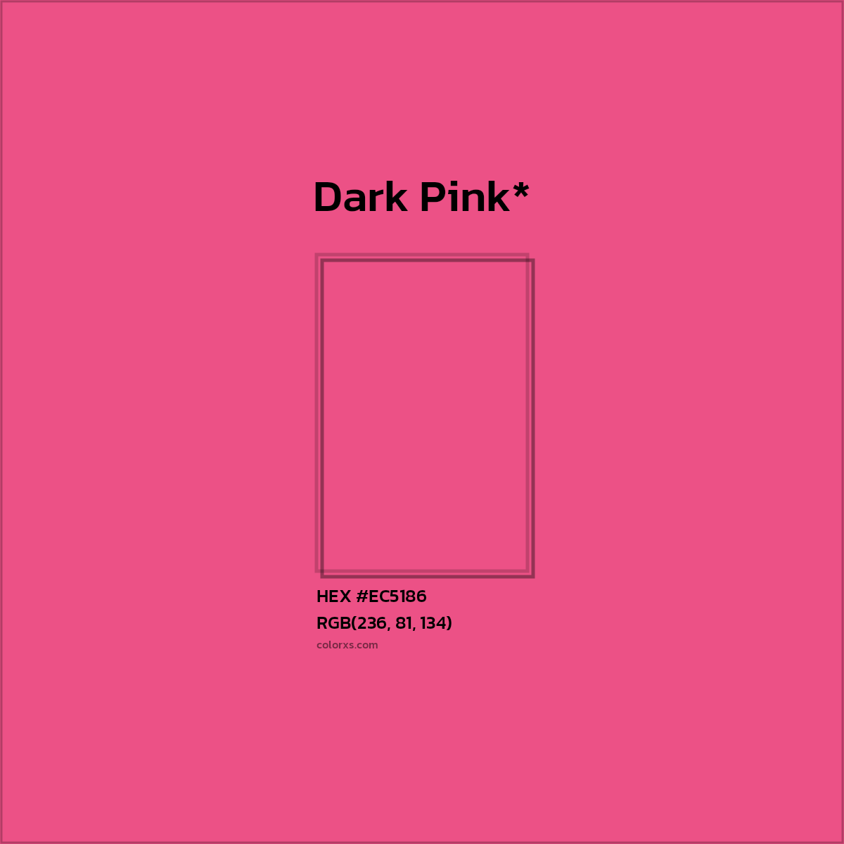 HEX #EC5186 Color Name, Color Code, Palettes, Similar Paints, Images
