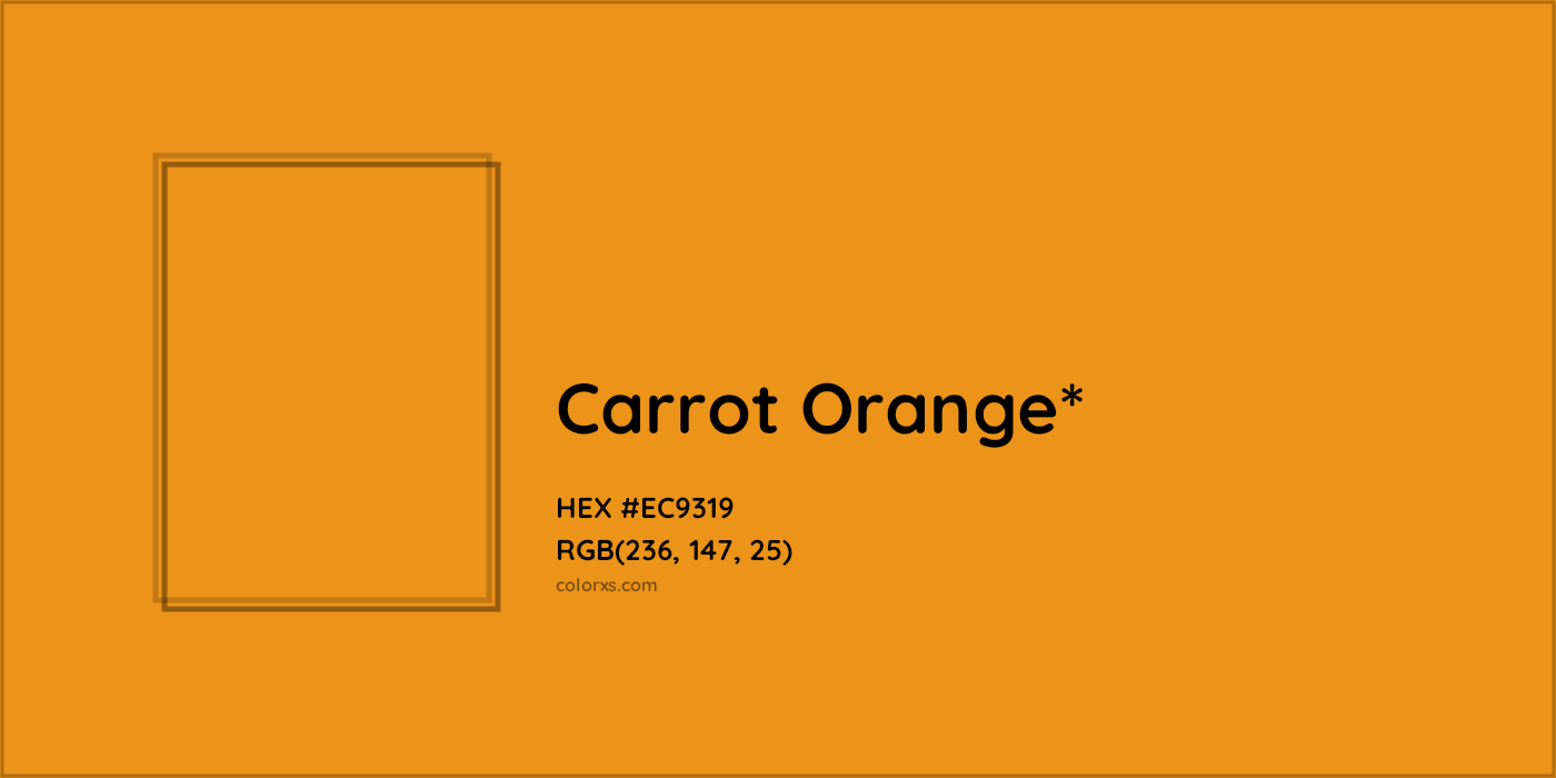 HEX #EC9319 Color Name, Color Code, Palettes, Similar Paints, Images