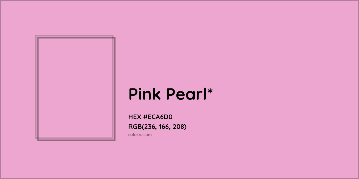 HEX #ECA6D0 Color Name, Color Code, Palettes, Similar Paints, Images