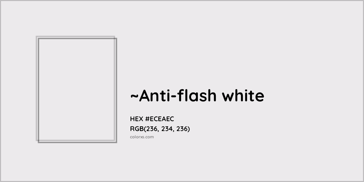 HEX #ECEAEC Color Name, Color Code, Palettes, Similar Paints, Images