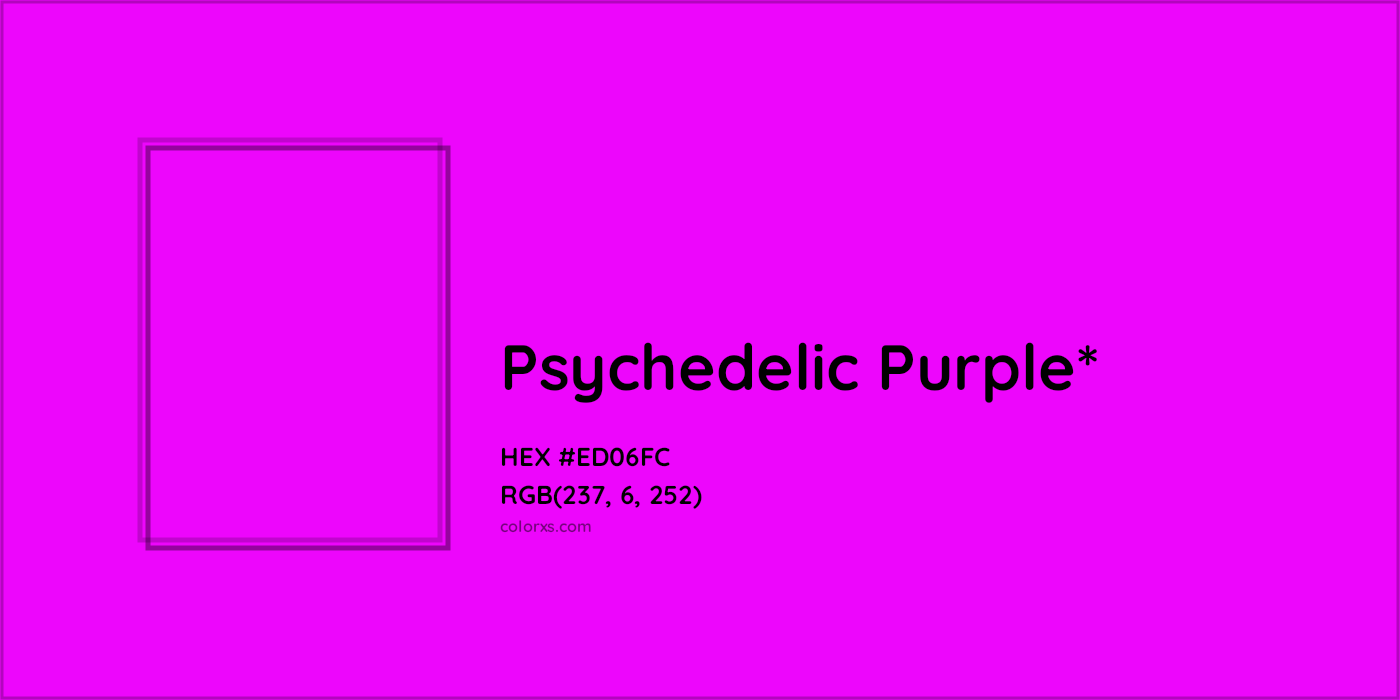 HEX #ED06FC Color Name, Color Code, Palettes, Similar Paints, Images
