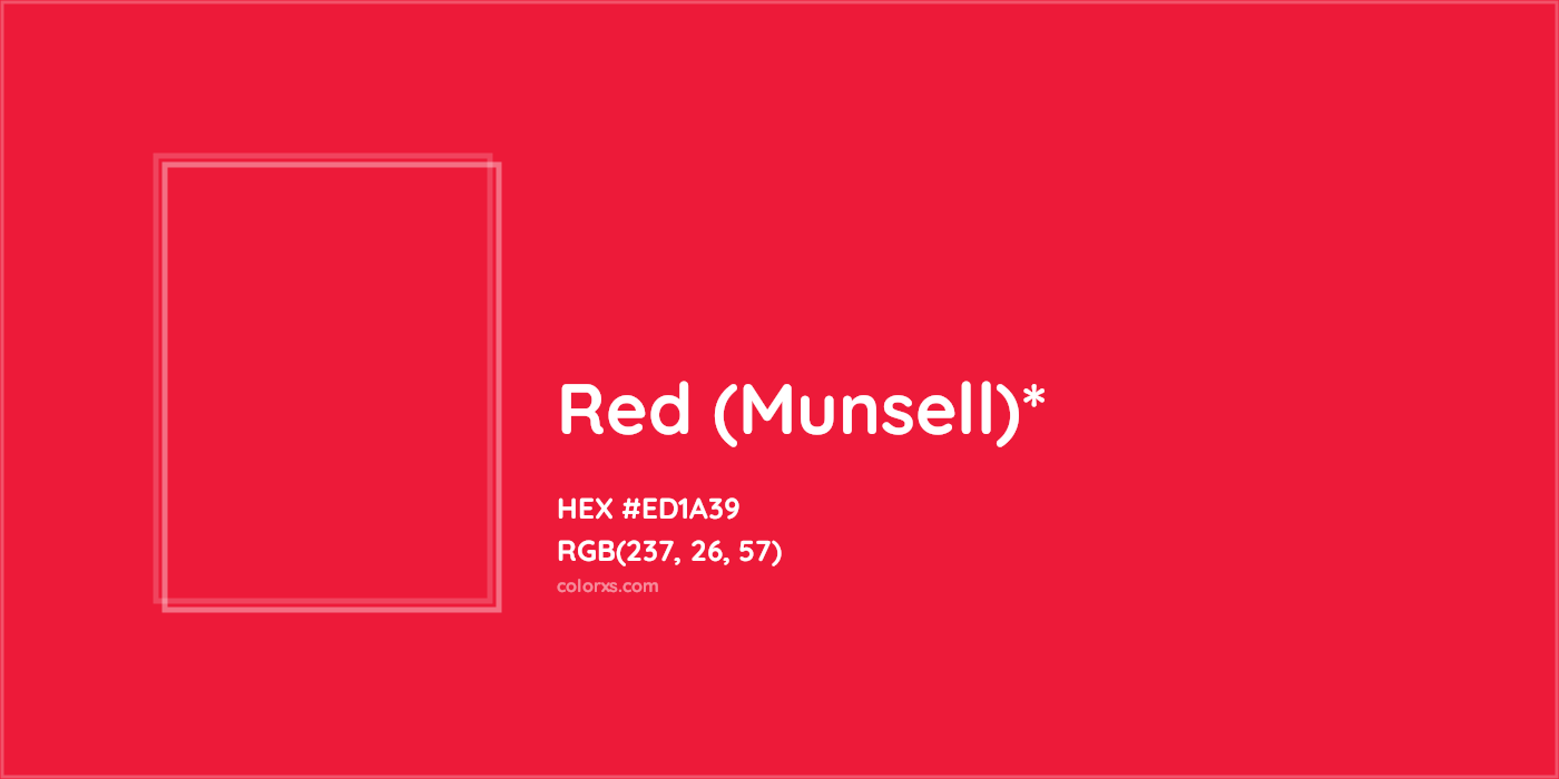 HEX #ED1A39 Color Name, Color Code, Palettes, Similar Paints, Images