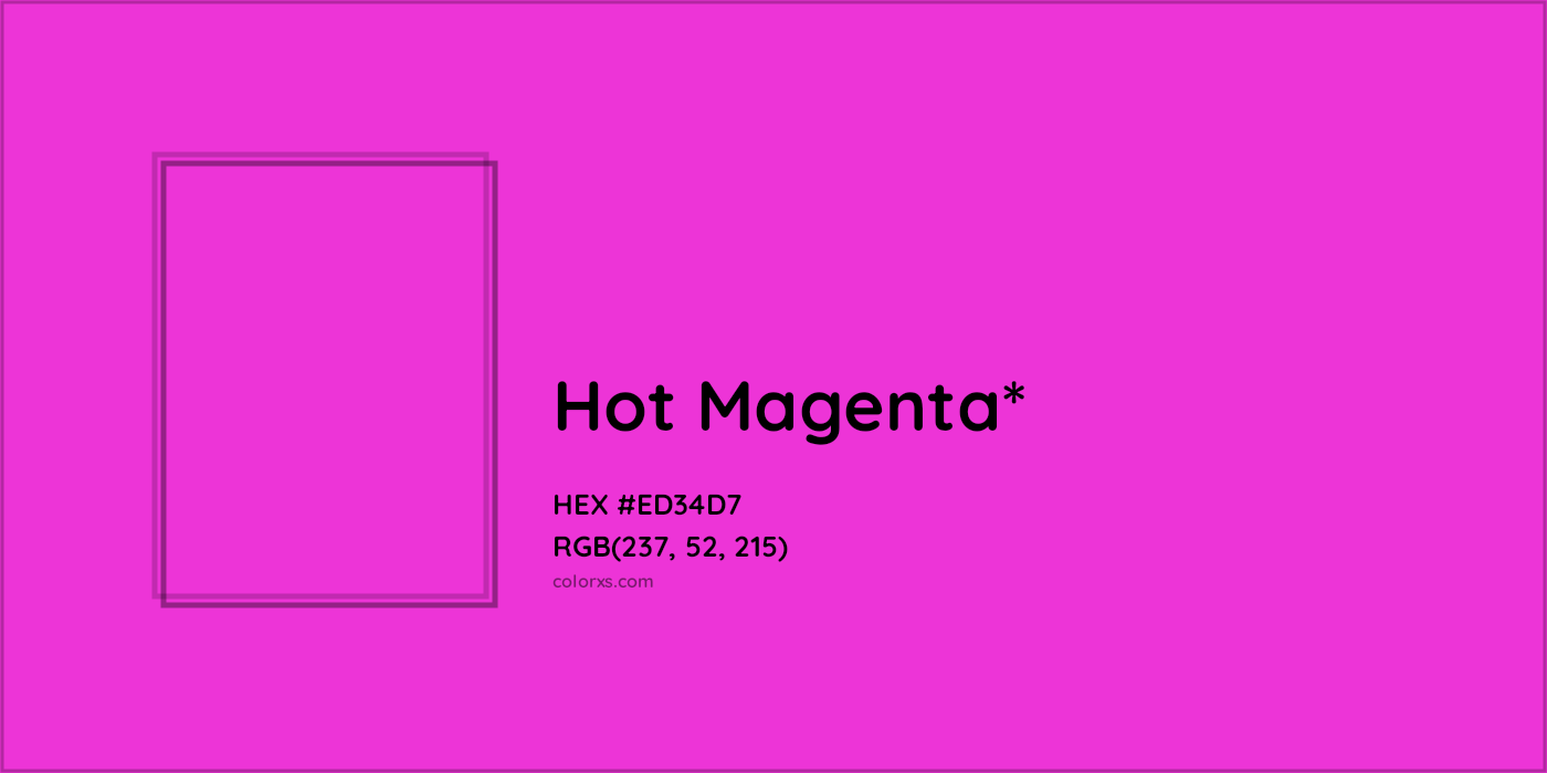 HEX #ED34D7 Color Name, Color Code, Palettes, Similar Paints, Images