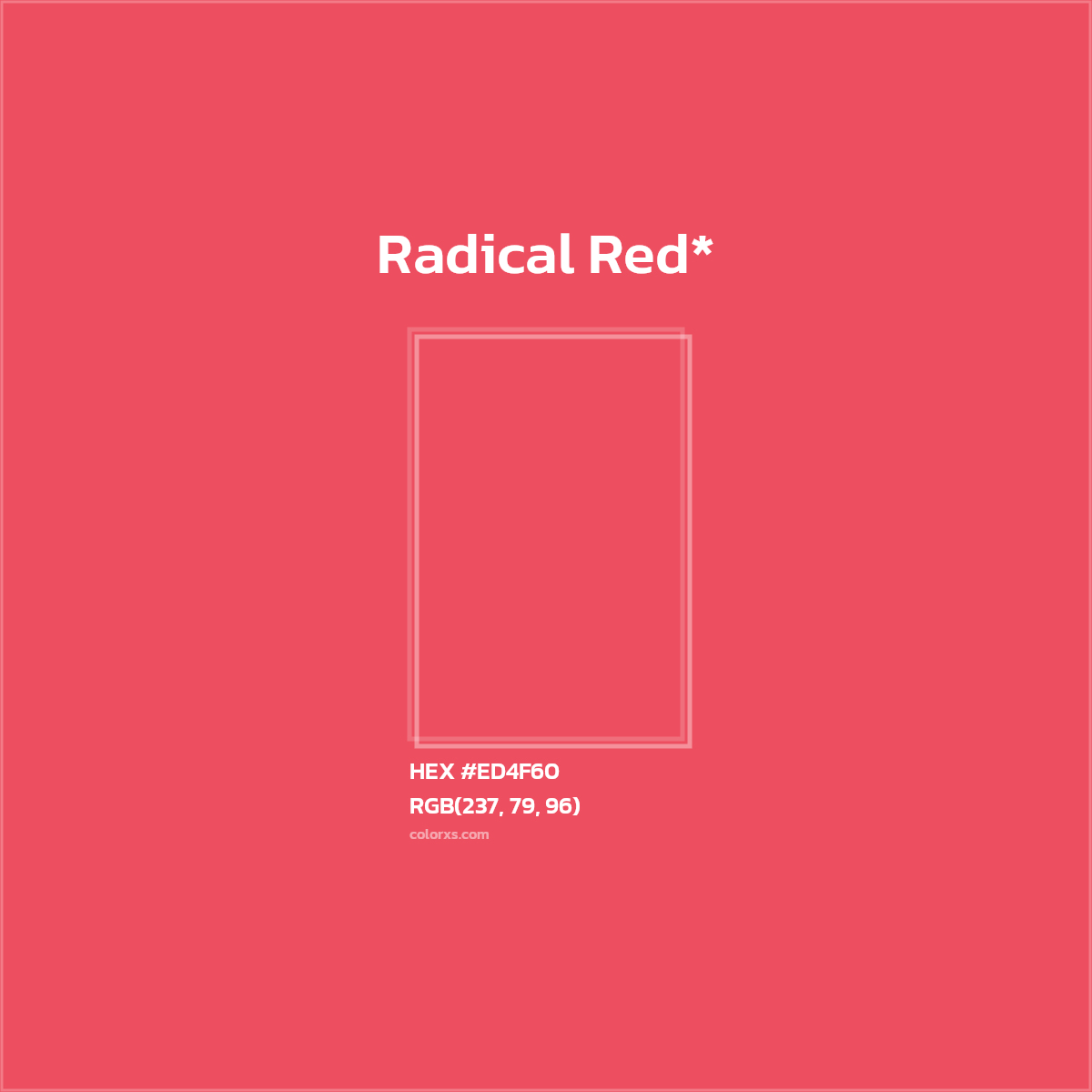 #ED4F60 hex color. RGB, RYB, CMYK, HSL, HSV codes and color conversions. Matching color names, palettes, paints.