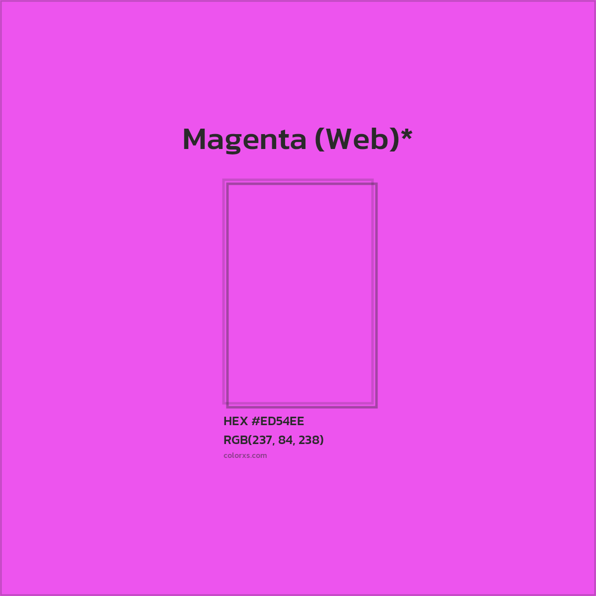 HEX #ED54EE Color Name, Color Code, Palettes, Similar Paints, Images