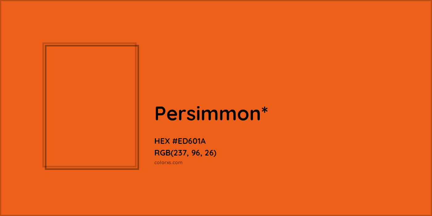 HEX #ED601A Color Name, Color Code, Palettes, Similar Paints, Images