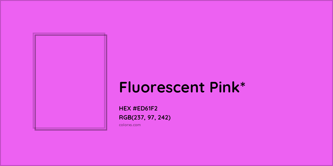 HEX #ED61F2 Color Name, Color Code, Palettes, Similar Paints, Images