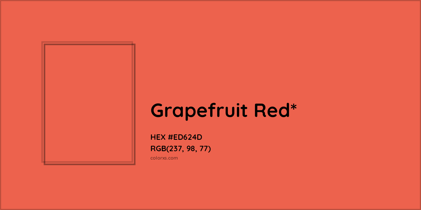 HEX #ED624D Color Name, Color Code, Palettes, Similar Paints, Images
