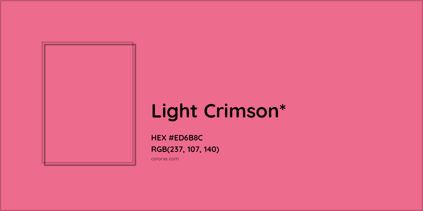 HEX #ED6B8C Color Name, Color Code, Palettes, Similar Paints, Images