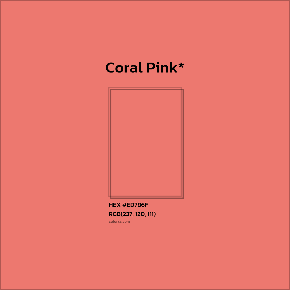 HEX #ED786F Color Name, Color Code, Palettes, Similar Paints, Images
