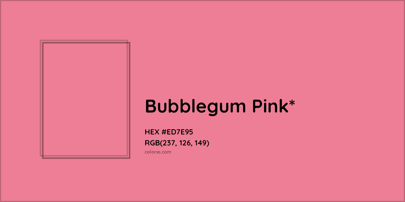 HEX #ED7E95 Color Name, Color Code, Palettes, Similar Paints, Images