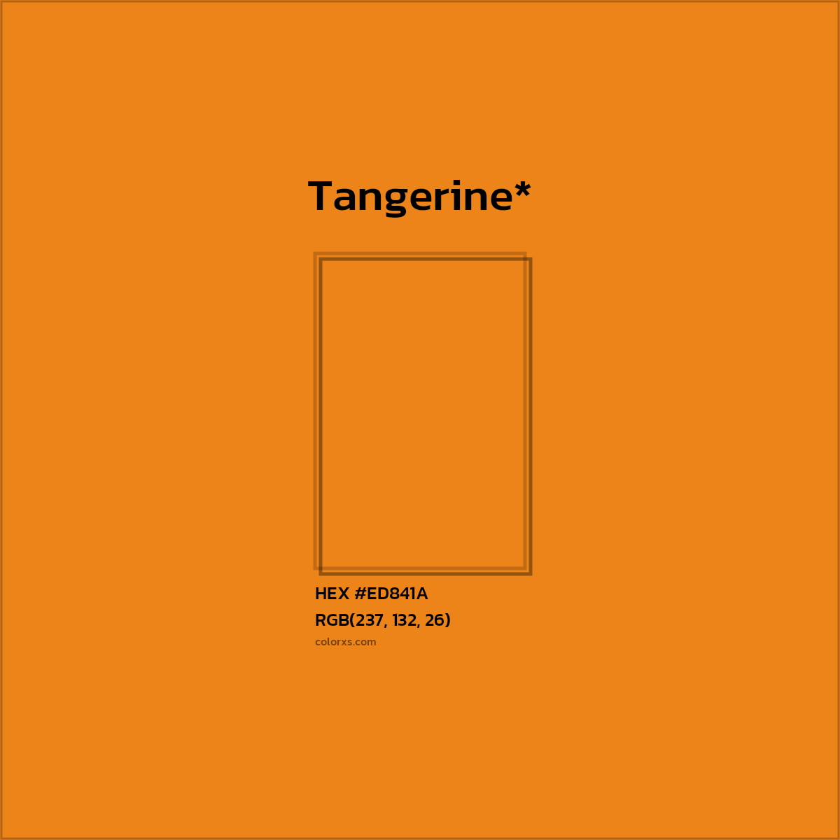 HEX #ED841A Color Name, Color Code, Palettes, Similar Paints, Images
