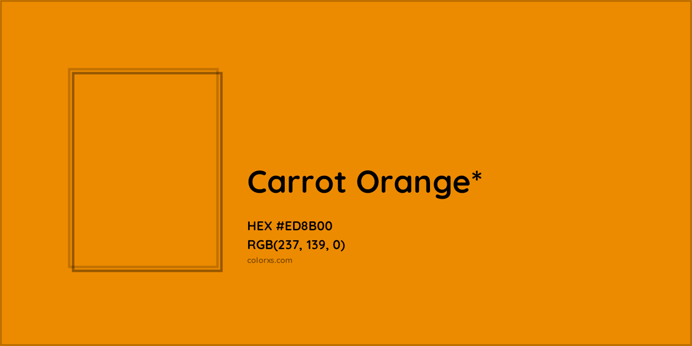 HEX #ED8B00 Color Name, Color Code, Palettes, Similar Paints, Images