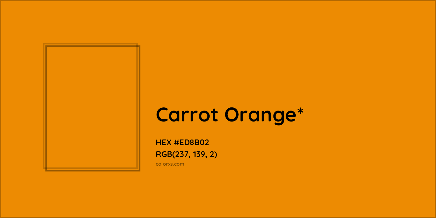 HEX #ED8B02 Color Name, Color Code, Palettes, Similar Paints, Images