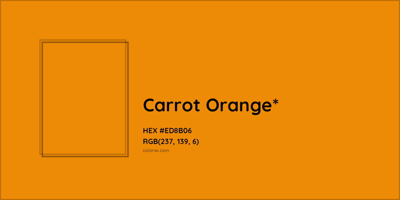 HEX #ED8B06 Color Name, Color Code, Palettes, Similar Paints, Images