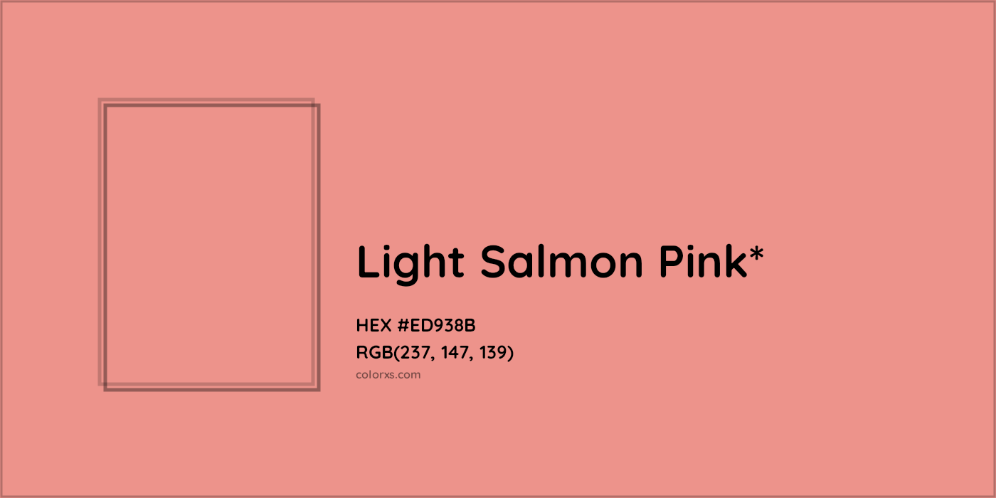 HEX #ED938B Color Name, Color Code, Palettes, Similar Paints, Images