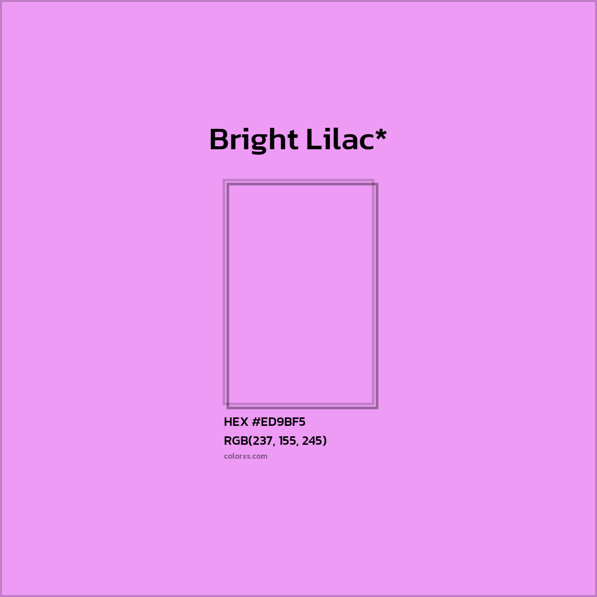 HEX #ED9BF5 Color Name, Color Code, Palettes, Similar Paints, Images