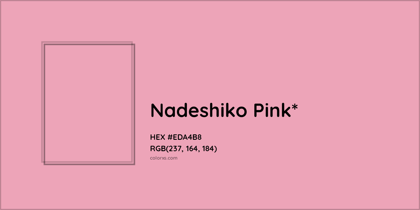 HEX #EDA4B8 Color Name, Color Code, Palettes, Similar Paints, Images