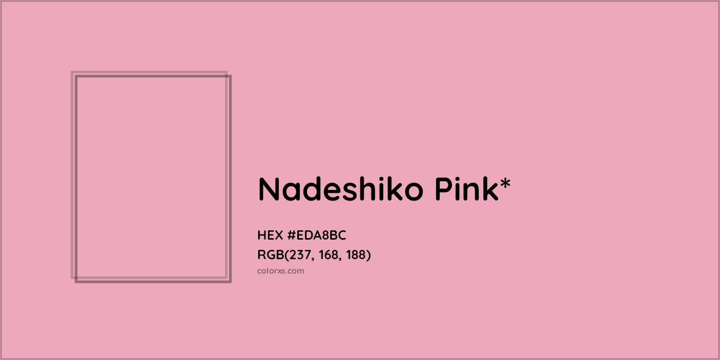 HEX #EDA8BC Color Name, Color Code, Palettes, Similar Paints, Images