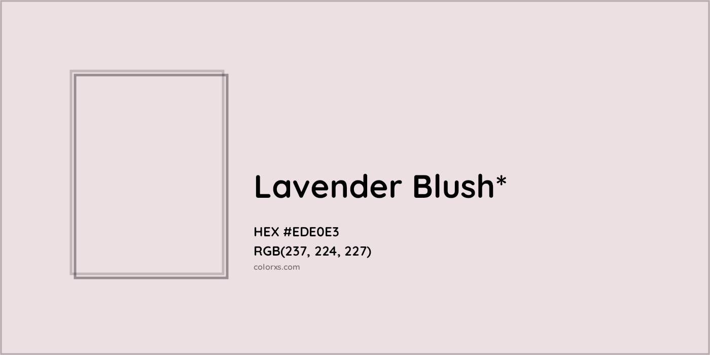 HEX #EDE0E3 Color Name, Color Code, Palettes, Similar Paints, Images