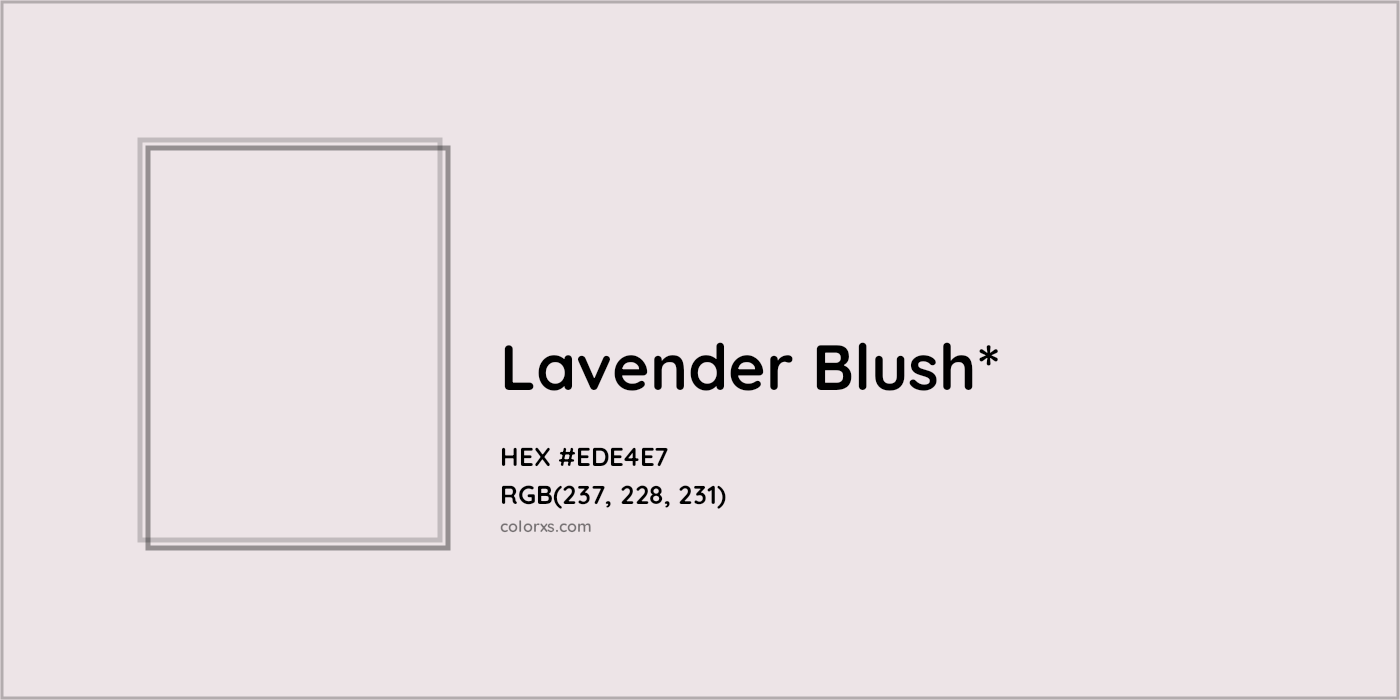 HEX #EDE4E7 Color Name, Color Code, Palettes, Similar Paints, Images