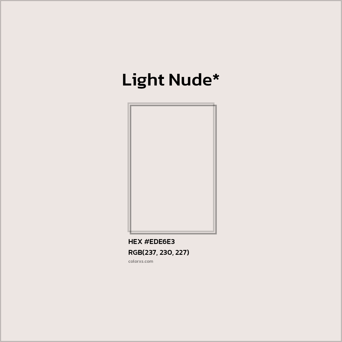 HEX #EDE6E3 Color Name, Color Code, Palettes, Similar Paints, Images