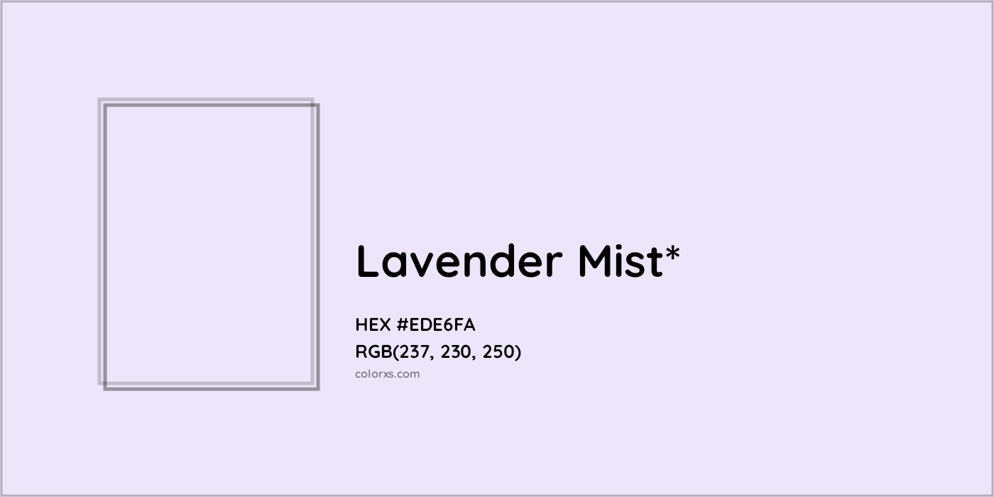 HEX #EDE6FA Color Name, Color Code, Palettes, Similar Paints, Images