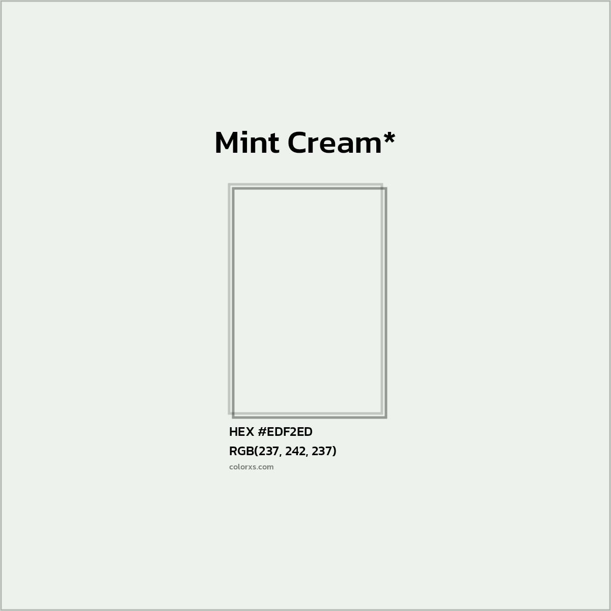 HEX #EDF2ED Color Name, Color Code, Palettes, Similar Paints, Images