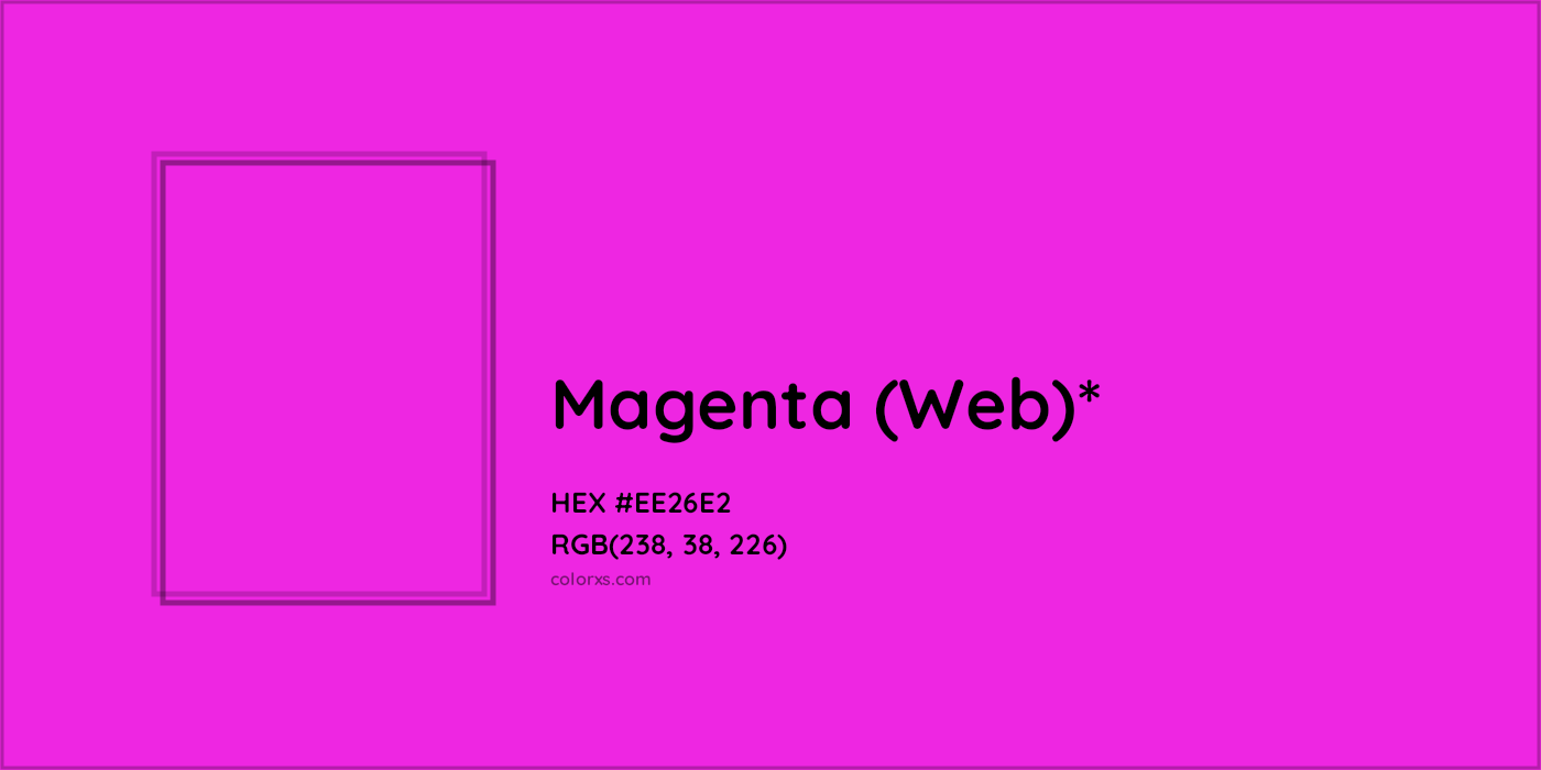 HEX #EE26E2 Color Name, Color Code, Palettes, Similar Paints, Images