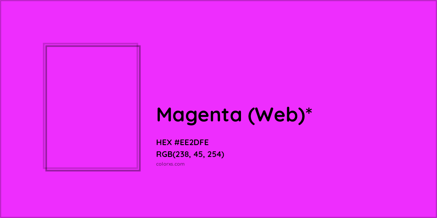 HEX #EE2DFE Color Name, Color Code, Palettes, Similar Paints, Images